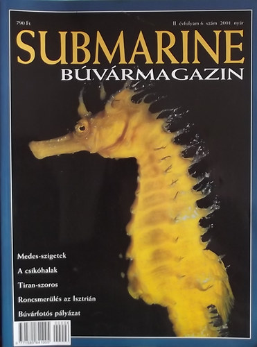 Herold Istvn  (szerk.) - Submarine Bvrmagazin 2001. tl
