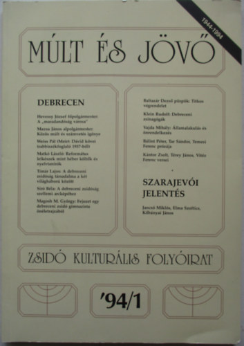 Múlt és jövő (zsidó kulturális folyóirat 1994/1)