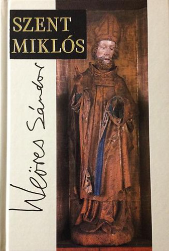 We�res S�ndor - Szent Mikl�s
