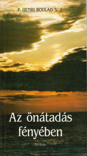 Az ntads fnyben