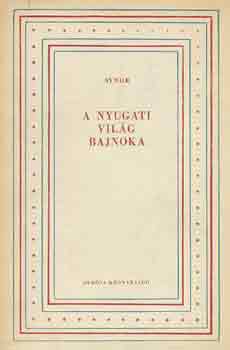 J.M. Synge - A nyugati vil�g bajnoka