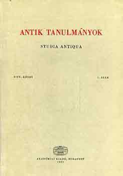 T�tt�ssy Csaba  (f�szerk.) - Antik tanulm�nyok-Studia antiqua XXX. k�tet 1. sz�m