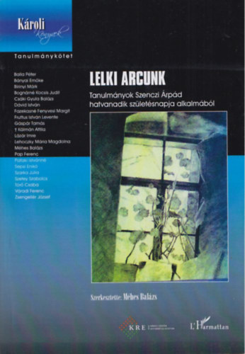 M�hes Bal�zs - Lelki arcunk