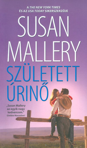 Susan Mallery - Szletett rin