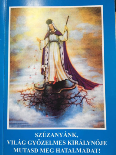 M�ria Nat�lia - A vil�g gy�zelmes Kir�lyn�je