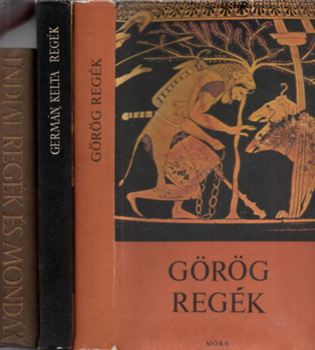 Indiai regk s mondk + Germn, kelta regk s mondk + Grg regk