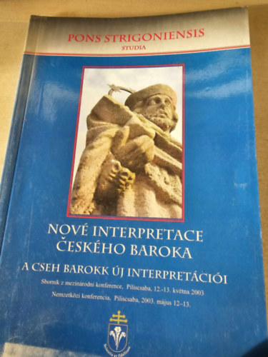 Nov� interpretace �esk�ho baroka = A cseh barokk �j interpret�ci�i