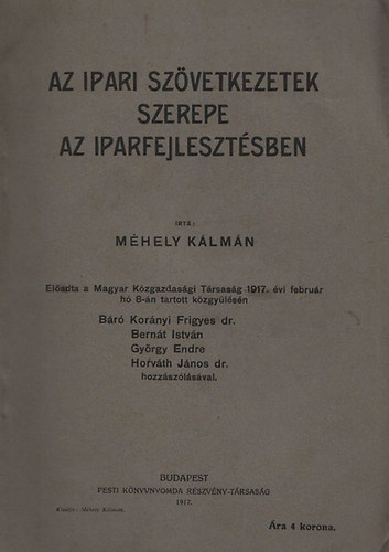 Mhely Klmn - Az ipari szvetkezetek szerepe az iparfejlesztsben