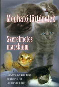 Meghat� t�rt�netek - Szerelmetes macsk�im