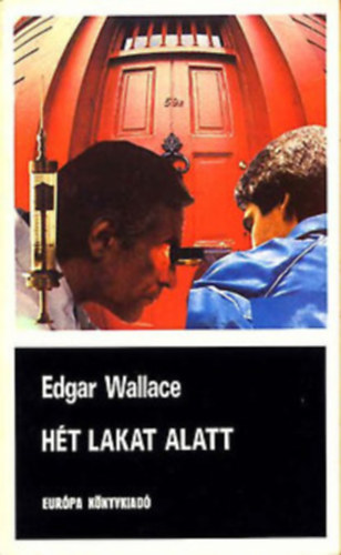 Edgar Wallace - H�t lakat alatt - fekete k�nyvek (The Door with Seven Locks)