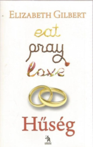 Elizabeth Gilbert - Hsg - Eat, Pray, Love 2.