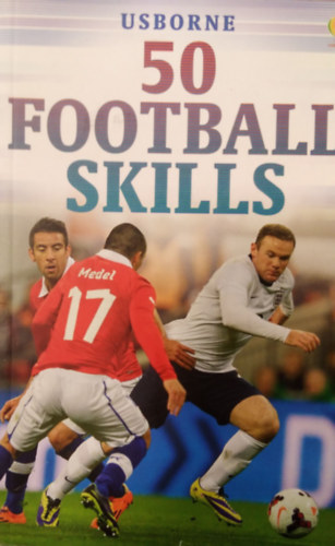 50 Football skills ( Usborne )