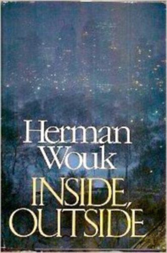 Herman Wouk - Inside, Outside