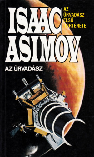Isaac Asimov - Az �rvad�sz