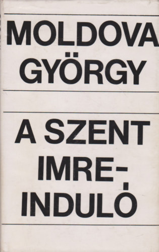 Moldova György - A Szent Imre-induló