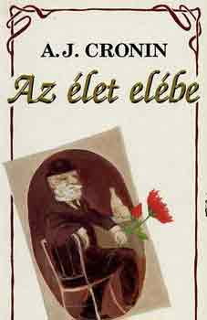 A. J. Cronin - Az �let el�be