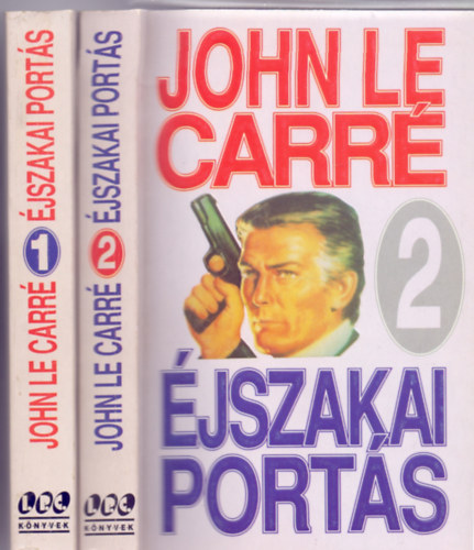 John le Carr - jszakai ports 1-2. ktet (Fordtotta: Fazekas Lszl)