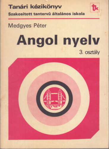 Medgyes Péter - Angol nyelv - 3. osztály