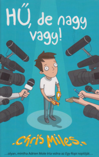 Chris Miles - H�, de nagy vagy!