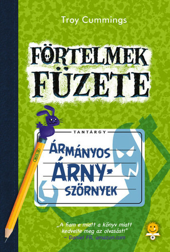 Förtelmek füzete - Ármányos árnyszörnyek
