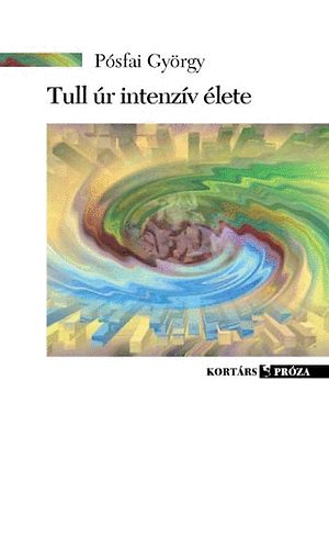 P�sfai Gy�rgy - Tull �r intenz�v �lete