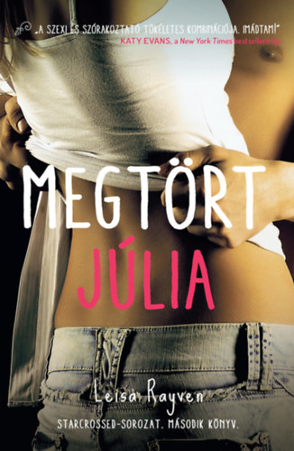 Leisa Rayven - Megtrt Jlia