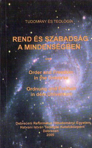 Rend s szabadsg a mindensgben