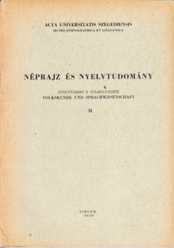 Blint S.-Nyri A.  (szerk.) - Nprajz s nyelvtudomny II.