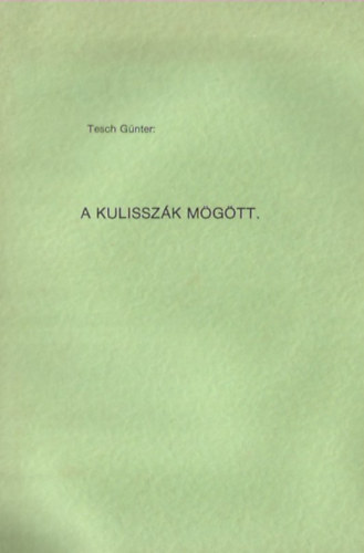 A kulisszk mgtt