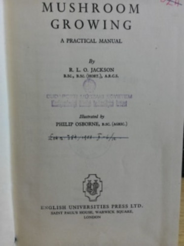 R.L.O. Jackson - Mushroom growing