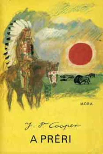 J.F. Cooper - A préri