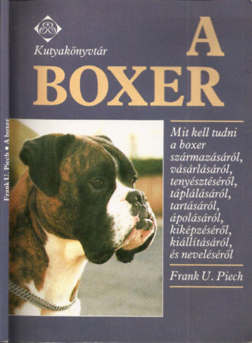 Frank U. Piech - A boxer - (14 sz�nes fot�val)