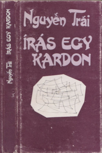 Nguyen Trai - Írás egy kardon (válogatott versek)