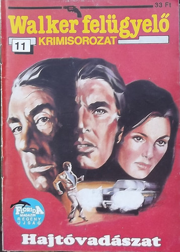 Steven McCoy - Hajtóvadászat (Walker felügyelő krimisorozat 11.)