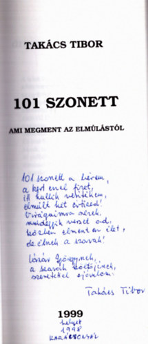 Takács Tibor - 101 szonett ami megment az elmúlástól (dedikált)