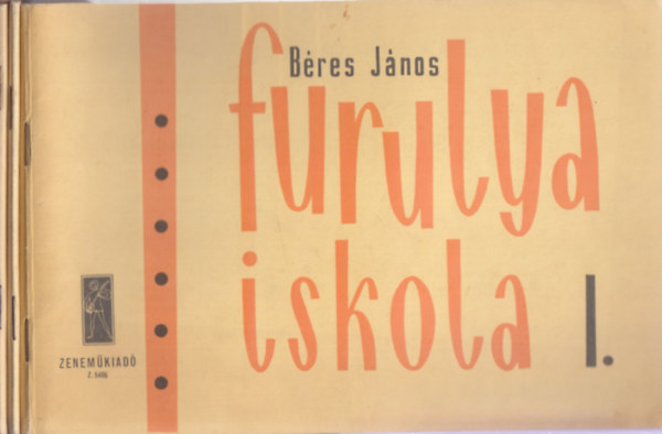 Bres Jnos - Furulyaiskola I-III.