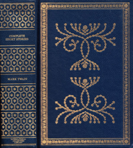 Edited by Charles Neider Mark Twain - The Complete Short Stories of Mark Twain