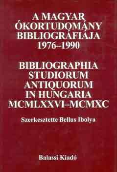 Bellus Ibolya - A magyar ókortudomány bibliográfiája 1976-1990