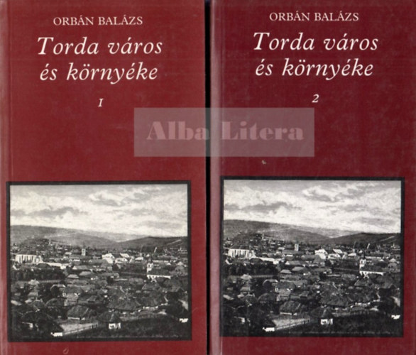 Orb�n Bal�zs - Torda v�ros �s k�rny�ke I-II.