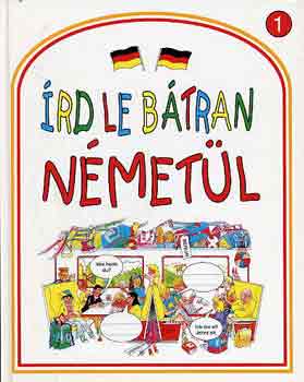 Rachel Bladon - Írd le bátran németül 1.