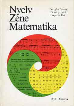 Vargha-Dimny-Loparits - Nyelv zene matematika