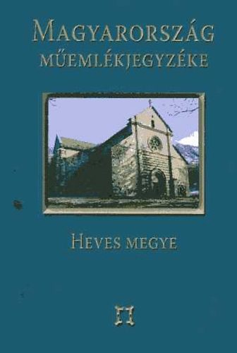 Haris-Somorjay - Magyarország műemlékjegyzéke - Heves megye