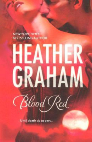 Heather Graham - Blood Red