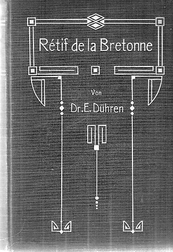 Dr. Eugen D�hren - R�tif de la Bretonne