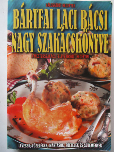 B�rtfai Laci b�csi - B�rtfai Laci b�csi s�tem�nyes k�nyve