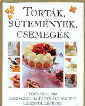 Mary Berry - Tortk, stemnyek, csemegk