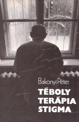 Bakonyi Pter - Tboly - Terpia - Stigma