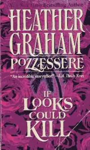 H. G. Pozzessere - If Looks Could Kill