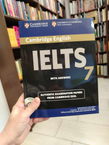 Cambridge ESOL - Cambridge IELTS 7 Student's Book with Answers: Examination Papers from University of Cambridge ESOL Examinations