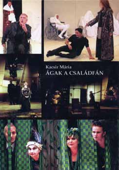 Kacsir Mária - Ágak a családfán